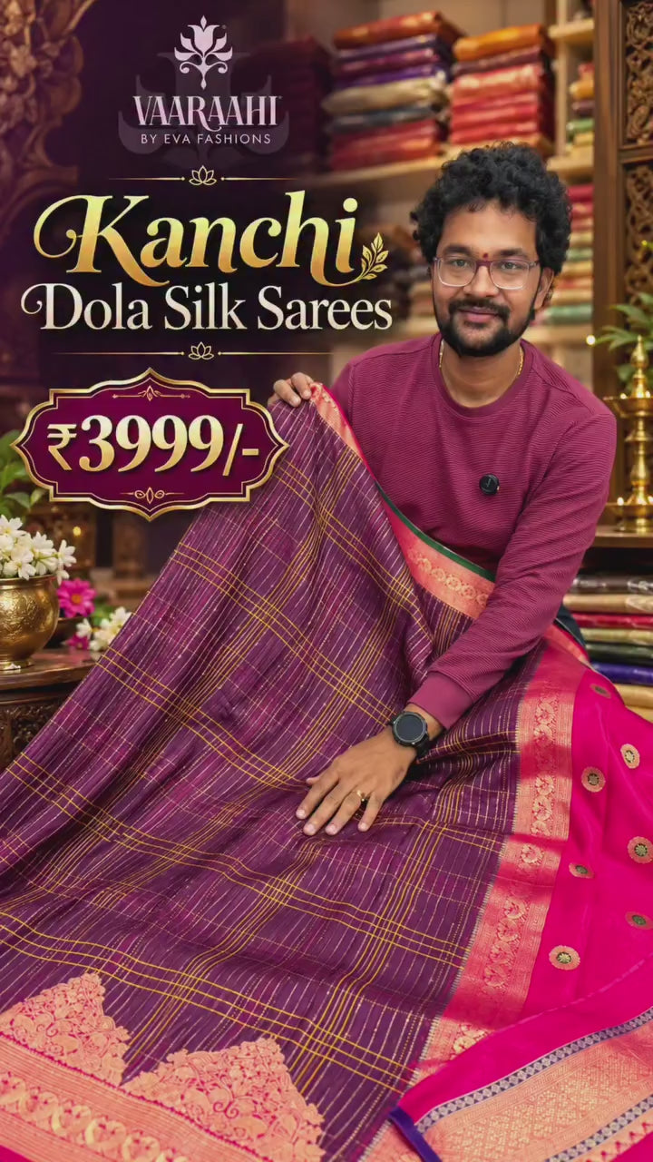 Exclusive Kanchi Dola Silk Sarees with Rich Zari Border & Matching Blouse